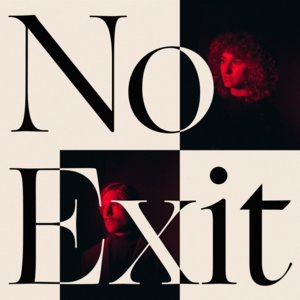 No Exit - Tennis