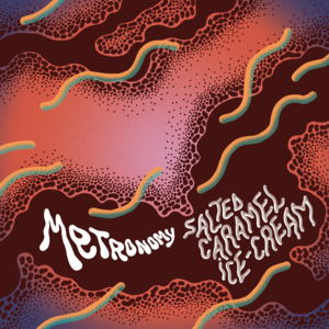 Salted Caramel Ice Cream - Metronomy