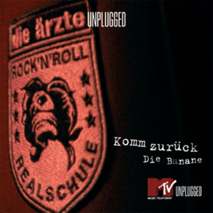 Komm zurück - Die Ärzte