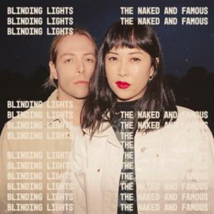 Blinding Lights - triple j Like A Version - The Naked and Famous