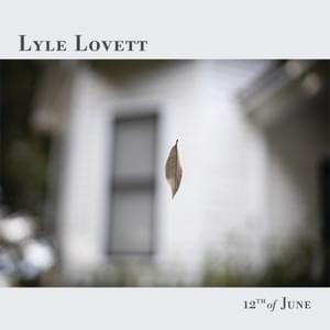 Are We Dancing - Lyle Lovett