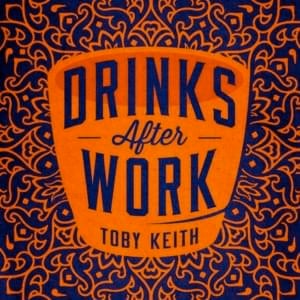 Show Me What You’re Workin’ With - Toby Keith