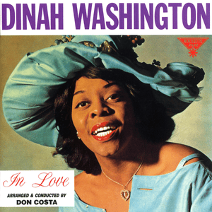 Our Love - Dinah Washington