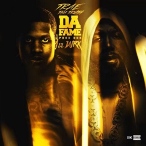 Da Fame - Lil Durk (Ft. Trae tha Truth)