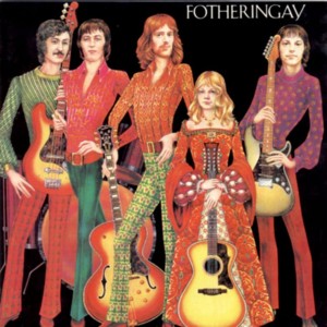 The Way I Feel - Fotheringay