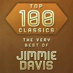 The Prisoner’s Song - Jimmie Davis