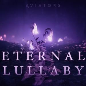 Eternal Lullaby - Aviators