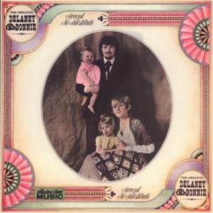 Dirty Old Man - Delaney & Bonnie