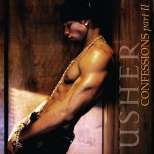 Confessions Part II - USHER