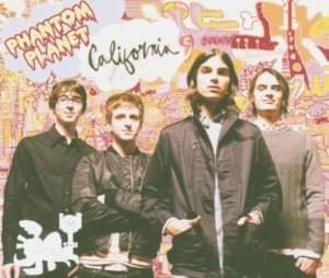 California (Pacific Highway Remix) - Phantom Planet