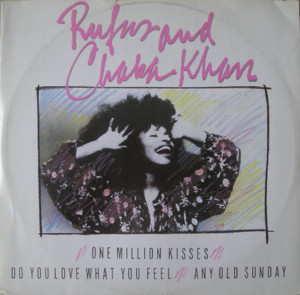 One Million Kisses - Rufus (Ft. Chaka Khan)