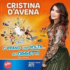 C’erano una volta gli oggetti - Cristina D'Avena