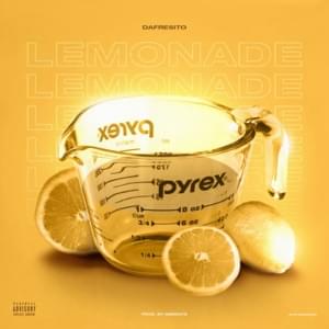 Lemonade (Remix) - Dafresito & ambeats (Ft. WE$T DUBAI)