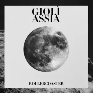 Rollercoaster - Giolì & Assia