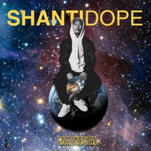 Shantidope - Shanti Dope (Ft. Gloc-9)