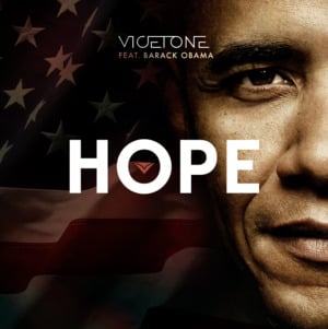 Hope - Vicetone (Ft. Barack Obama)