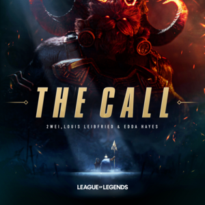 The Call - League of Legends (Ft. 2WEI, Edda Hayes & LOOF)