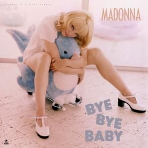 Bye Bye Baby (Final Demo) - Madonna