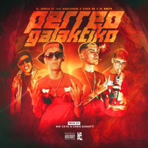 Perreo Galaktiko - El Jordan 23, Marcianeke, El Barto & Diego BR