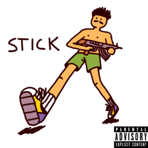 Stick! - Zack Fox (Ft. Fabo)