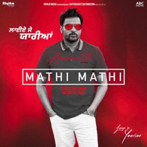 Mathi Mathi - Amrinder Gill