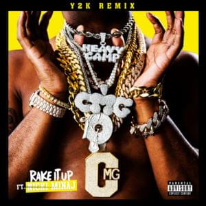 Rake It Up (Y2K Remix) - Yo Gotti (Ft. Nicki Minaj)