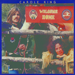 Welcome Home - Carole King