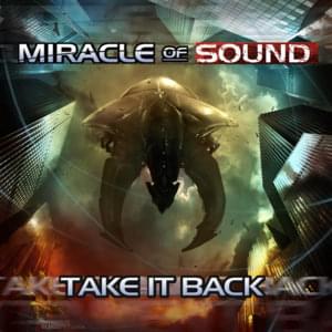 Take It Back - Miracle of Sound