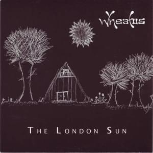 The London Sun - Wheatus