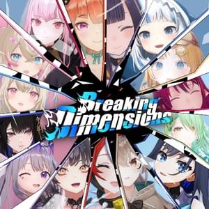 Breaking Dimensions - Hololive English