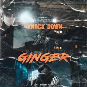 Knock Down Ginger - 2smokeyy