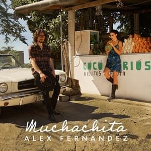 Muchachita - Alex Fernandez