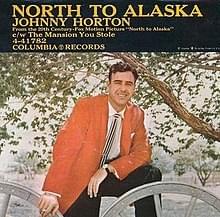 North To Alaska - Johnny Horton