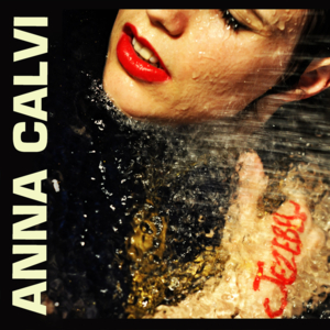 Jezebel (Version Française) - Anna Calvi