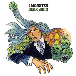 Dear John - I Monster