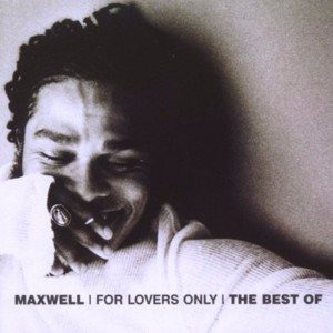 Gotta Get: Closer - Maxwell