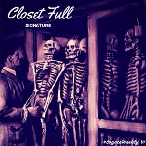 Closet Full - SigNature