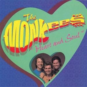 Heart and Soul - The Monkees