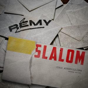 Slalom - Rémy