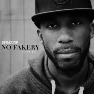 No Fakery - BrvndonP (Ft. E-40)