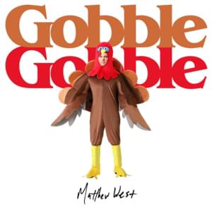 Gobble Gobble - Matthew West