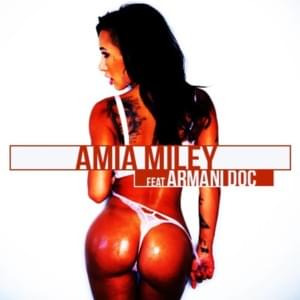 Amia Miley - Gionni Gioielli (Ft. Armani Doc)