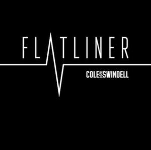 Flatliner - Cole Swindell (Ft. Dierks Bentley)