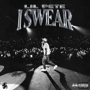 I Swear - Lil Pete