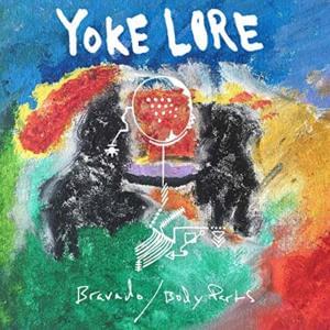 Body Parts - Yoke Lore