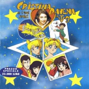 Sailor Moon e il cristallo del cuore - Cristina D'Avena