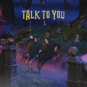 Talk To You - Ricky Montgomery