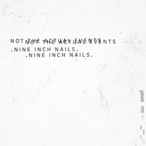 Branches / Bones - Nine Inch Nails