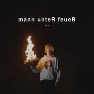 Mann unteR feueR - Edo Saiya