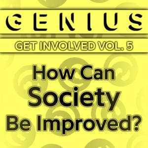 How Can Society Be Improved? - Lyrxo Users